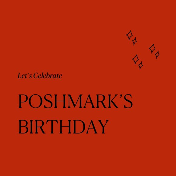 🎉 Let’s Celebrate Poshmark’s 13th Birthday Together! 🎉 - Picture 1 of 2